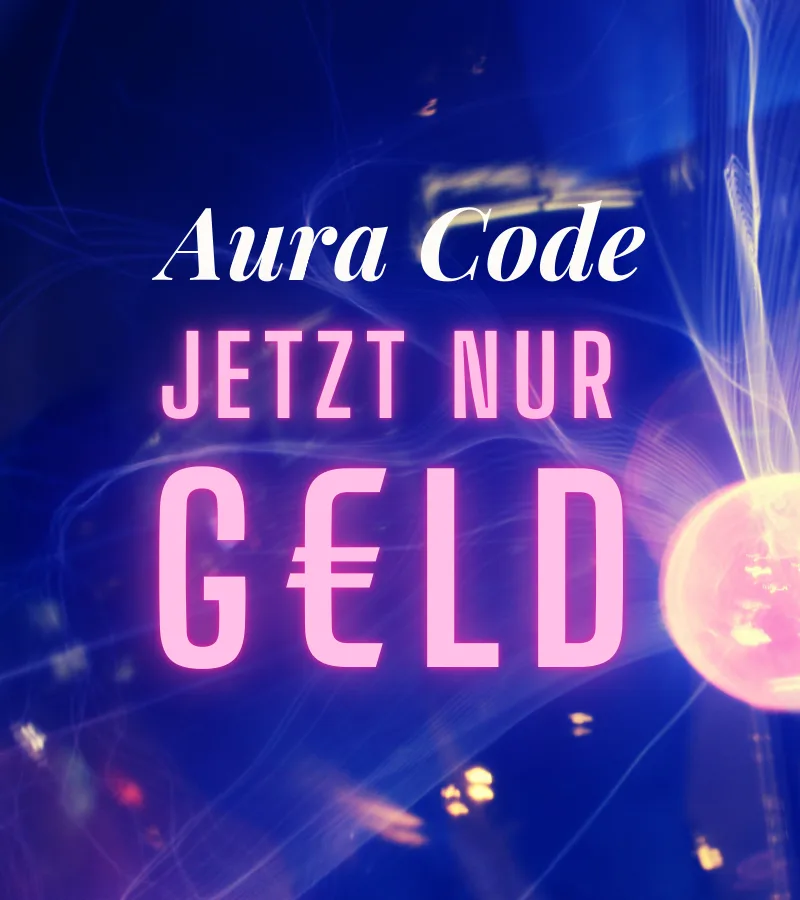 Cover: Aura Code Jetzt nur Geld